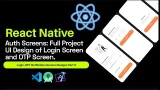 React Native Phone Number Login with OTP Verification: UI Design (Part 2)  Authentication | React UI