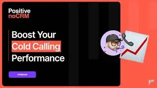 Boost Your Cold Calling Performance with noCRM