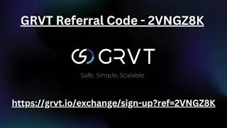 10 Active Invites! GRVT Referral Code Y7AXMLH