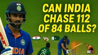 Can India Chase 112 Runs in 84 Balls? | RC24 IND vs PAK Thriller Match 🏏| King Kohli On Fire 💥