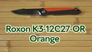 Розпаковка Roxon K3 лезо 12C27 Orange (K3-12C27-OR)