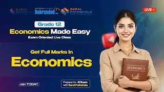 Basic concept of Economics | Grade 12 Economics | Exam-Oriented Live Class by @dineshrizal7084 Sir