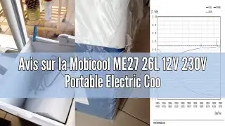 Avis sur la Mobicool ME27 26L 12V 230V Portable Electric Cooler Box for Car, Truck, Camper, Boat and