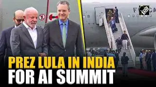 Brazil President Lula lands in India, set for AI Summit 2026 and crucial talks with PM Modi