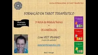 Apresentação da  Formação em Tarot Terapêutico e 1ª Aula do Módulo Teórico