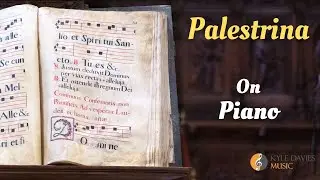 Gregorian Chant on Piano: Palestrina 