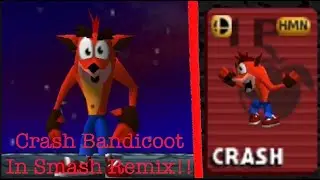 Crash in Smash Remix!! // Smash Remix
