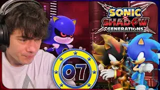 ALTE BEKANNTE!!! 🦔 Sonic X Shadow Generations 🦔 #07 [DEUTSCH, 100 %]
