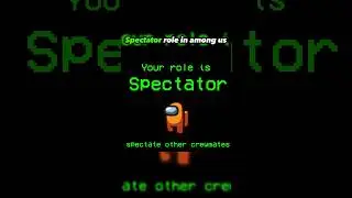 New Spectator role in Among Us? #shorts