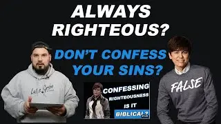 Response To Positional Righteousness & Hyper Grace Teaching From Joseph Prince