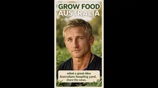 Grown Food  Australia Explained