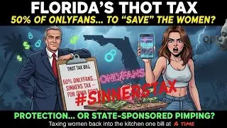 Florida's Tax on OnlyFans: Morality or Power Play?