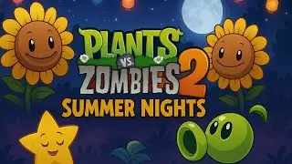 Pvz 2 summer night challenge