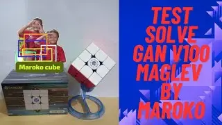 Test solve rubik 3x3 ala maroko@# GAN V100 maglev Uv