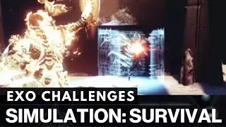 Destiny 2: Beyond Light - Exo Challenges (Simulation: Survival)