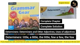 Determiners English Grammar Gear class 8 l Uses, few, a few, the few, little, a little, the little 