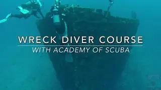 PADI Wreck Diver Course with Academy of Scuba