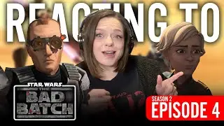 The Bad Batch Episode 4 Reaction