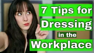 7 Tips to Dress for SUCCESS at Work