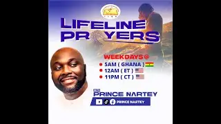 LIFELINE PRAYERS WITH PRINCE NARTEY | FAITH EVANGELICAL MISSION WORLDWIDE || 12-01-2025