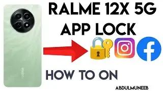 Unlocking the Secrets of Realme's App Lock (12x)