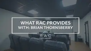 What RAC Provides with Brian Thornsberry | #racrecovery @racrecovery