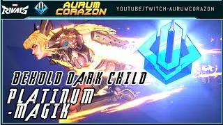 MARVEL RIVALS COMPETITIVE RANKED MATCH | MAGIK |  DPS | 4K 2160p | CENTRAL PARK