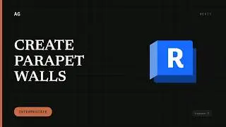 How to Create Parapet Walls in Revit - Parapet Walls Series part 2
