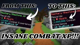 How To Make TONS Of COMBAT XP Early Game In Hypixel Skyblock Using The BESTIARY!!!