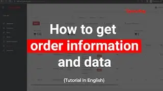 Speedoy - How to get order information and data - Tutorial in English