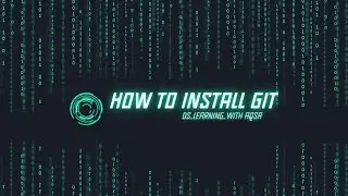 How to Install Git | 7-3-2023
