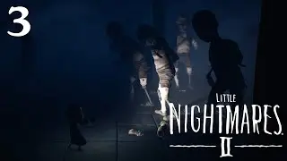 Little Nightmares II - 100% Walkthrough: Part 3 - The Hospital (No Commentary)