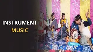 Instrument Music II Basant Kumar Singh Tabla & Naal Player II
