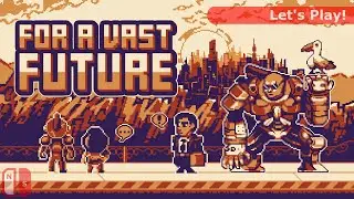For a Vast Future on Nintendo Switch