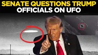 UFO News LIVE | Trump&rsquo;s Senate REVEAL on UFO Truth Stuns Washington | Breaking News LIVE | Trump UFO