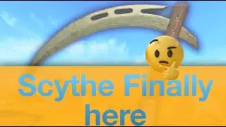 UNLOCKING THE SCYTHE