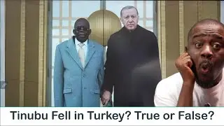 Tinubu Fell In Turkey Today? Is it true? Let's Analyze
