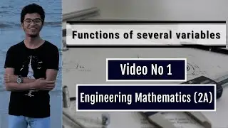 الدوال ذات المتغيرات المتعددة (Functions of Several variables) (11) الفرقة الاولى كلية الهندسة