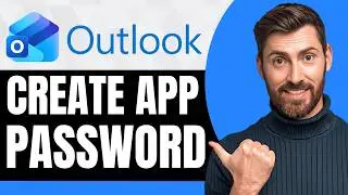 How To Create App Password for Microsoft Outlook Email Office 365 [NEW 2026 Guide]