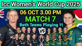 Icc Women's World Cup 2025 | Match 7 NZ vs SA Playing 11 | NZW vs SAW Playing 11 Womens WC2025 