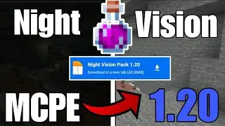 Night Vision Addon For Minecraft Pocket Edition | Night Vision Addon For MCPE 1.20
