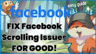Как исправить все проблемы с прокруткой в ​​Facebook (обновлено)