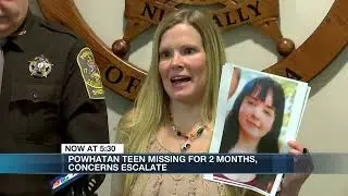&lsquo;She&rsquo;s never been gone this long&rsquo;: Powhatan 16-year-old missing for over two months, deputies say