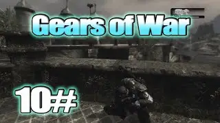 Gears Of War Walkthrough Gameplay Close to Home Part 10 - 4K (XBox 360)