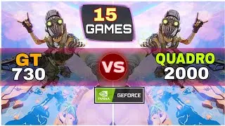 GT 730 vs Quadro 2000 | 15 Games Test | Which Is Best ?