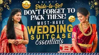 Ultimate Bridal Suitcase Checklist 🧳 | What Every Bride Must Pack!”