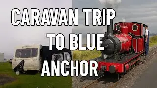 Caravan Adventure in Somerset!