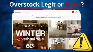 Is Overstock.com Legit or a Scam? A Clear and Honest Review