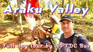 Araku Valley Full Day Tour by APTDC Tourist Bus | AP Tourism | Tourist Bus | Vishakhapatnam