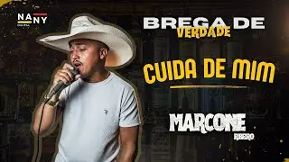 Cuida de Mim - Marcone Ribeiro 